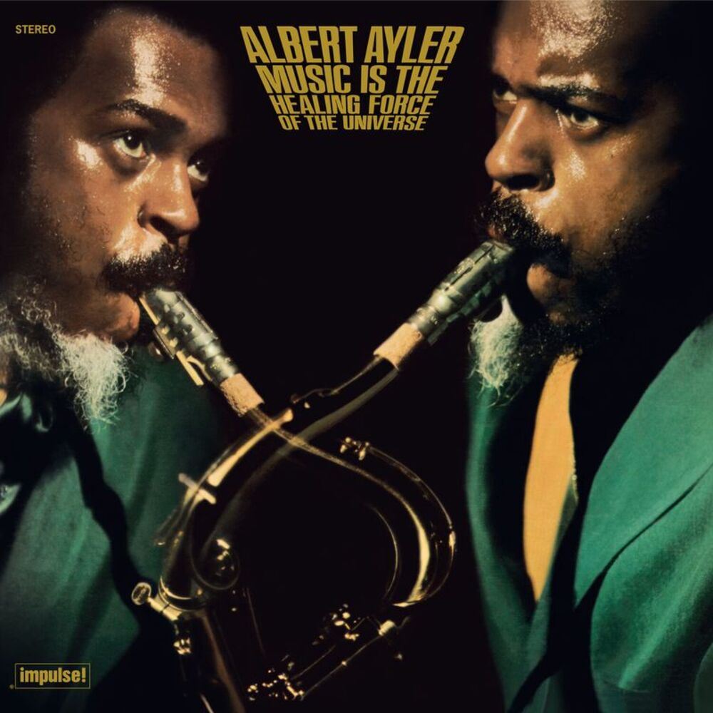 Albert Ayler - Music Is The Healing Force Of The Universe  LP LP